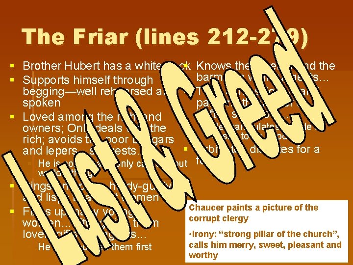 The Friar (lines 212 -279) § Brother Hubert has a white neck § §
