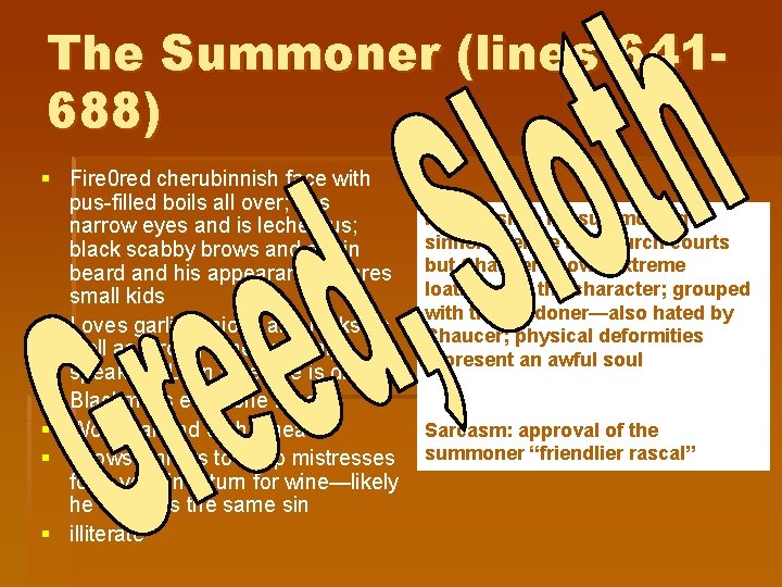 The Summoner (lines 641688) § Fire 0 red cherubinnish face with pus-filled boils all