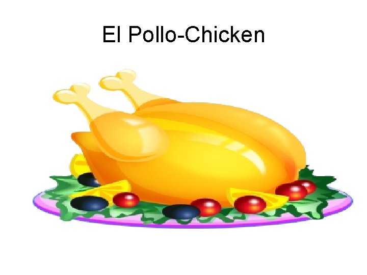 El Pollo-Chicken 