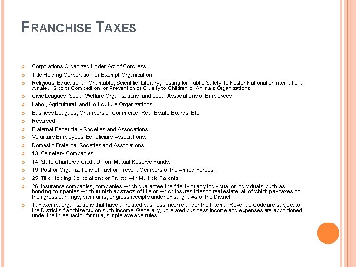 FRANCHISE TAXES Corporations Organized Under Act of Congress. Title Holding Corporation for Exempt Organization.