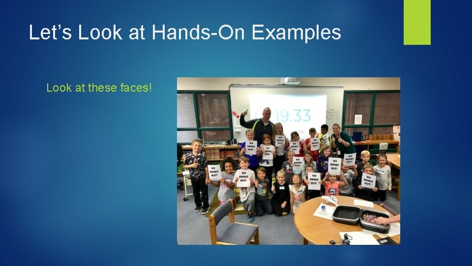 Let’s Look at Hands-On Examples Look at these faces! 