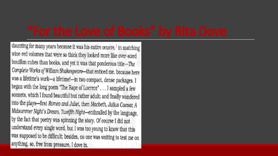 “For the Love of Books” by Rita Dove 