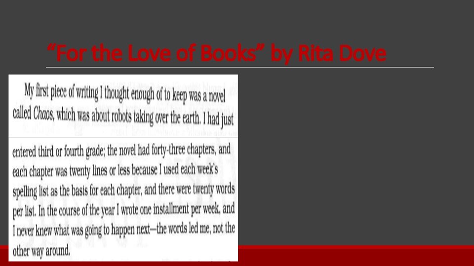 “For the Love of Books” by Rita Dove 