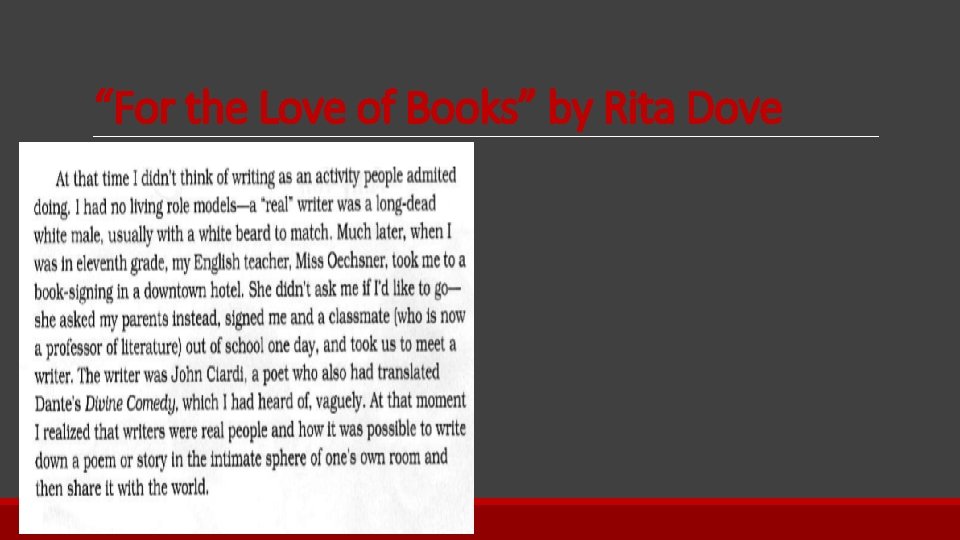 “For the Love of Books” by Rita Dove 