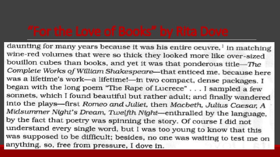 “For the Love of Books” by Rita Dove 