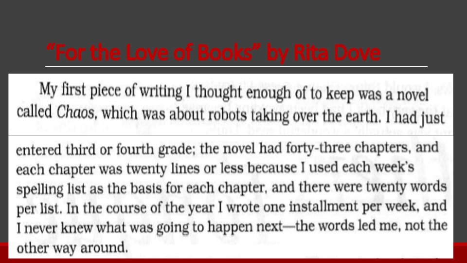 “For the Love of Books” by Rita Dove 