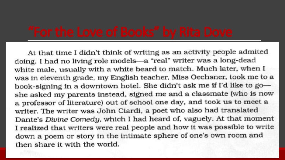 “For the Love of Books” by Rita Dove 