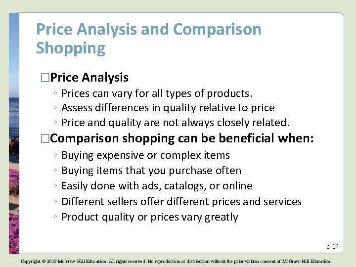 Price Analysis and Comparison Shopping �Price Analysis ◦ Prices can vary for all types