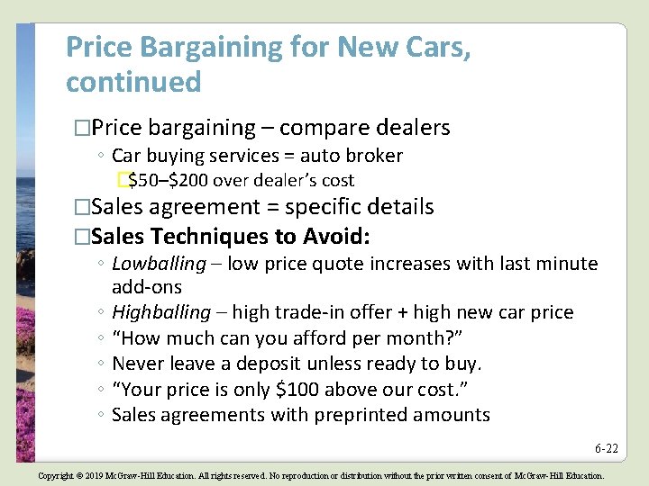 Price Bargaining for New Cars, continued �Price bargaining – compare dealers ◦ Car buying