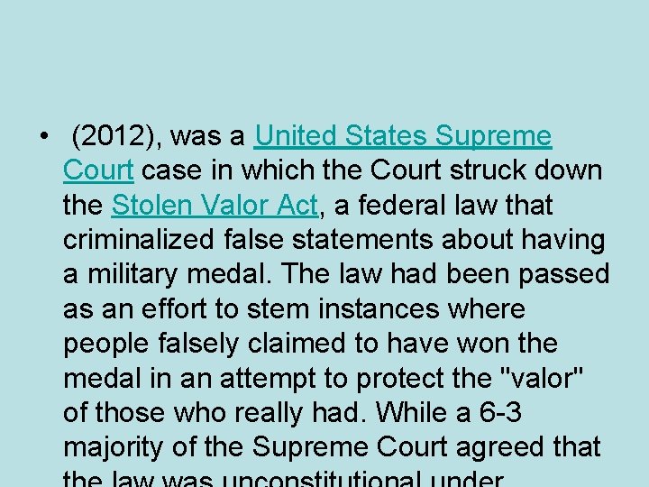  • (2012), was a United States Supreme Court case in which the Court