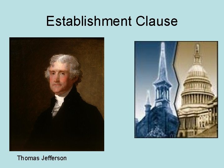 Establishment Clause Thomas Jefferson 