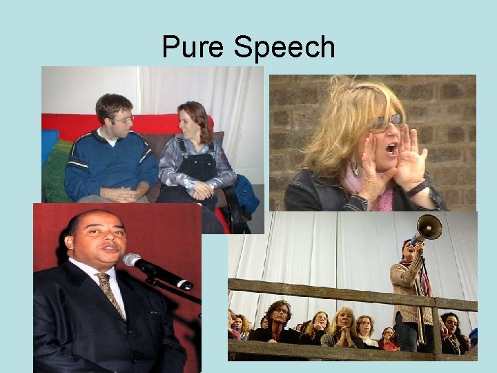 Pure Speech 