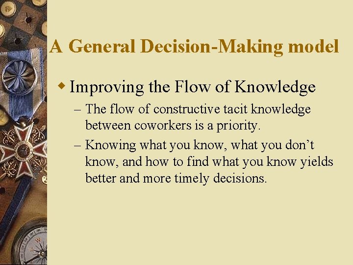 A General Decision-Making model w Improving the Flow of Knowledge – The flow of