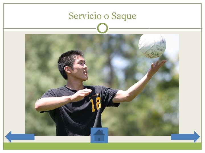 Servicio o Saque 