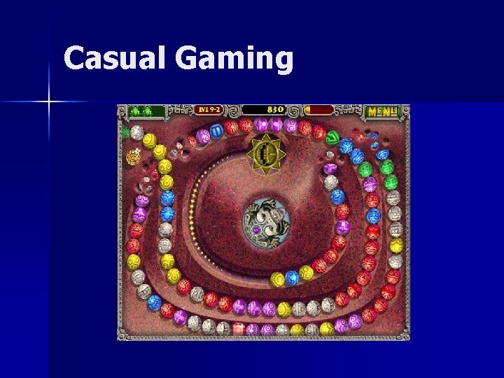 Casual Gaming 