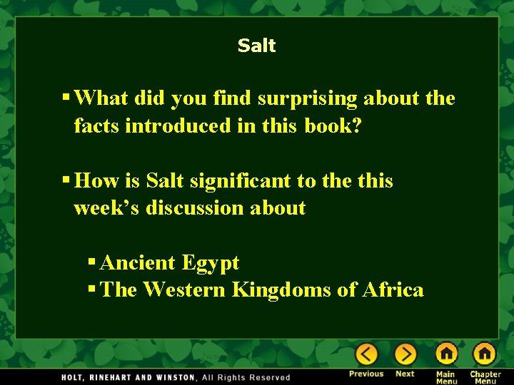 Salt What did you find surprising about the facts introduced in this book? How