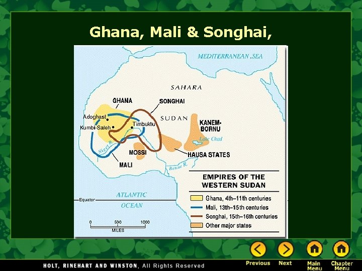 Ghana, Mali & Songhai, 