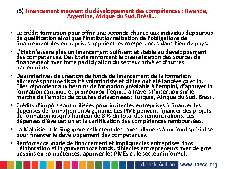 (5) Financement innovant du développement des compétences : Rwanda, Argentine, Afrique du Sud, Brésil….