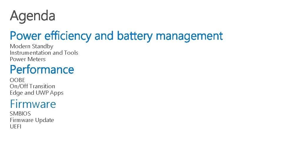 Modern Standby Instrumentation and Tools Power Meters OOBE On/Off Transition Edge and UWP Apps