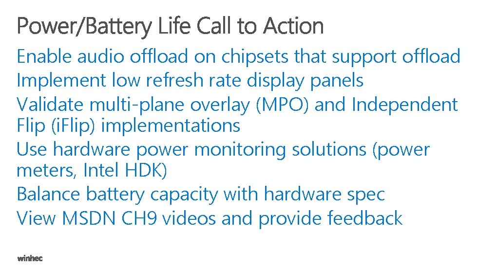 Enable audio offload on chipsets that support offload Implement low refresh rate display panels