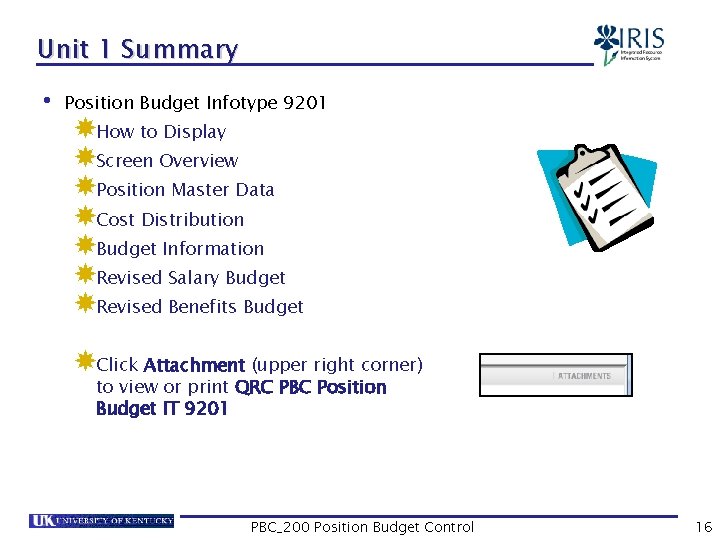 Unit 1 Summary • Position Budget Infotype 9201 How to Display Screen Overview Position