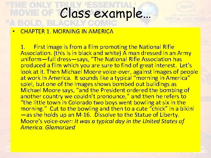 Class example… • CHAPTER 1. MORNING IN AMERICA 1. First image is from a