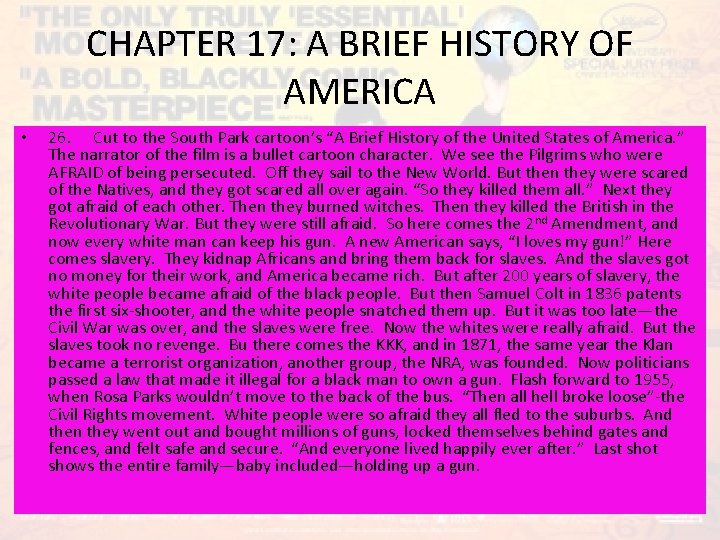 CHAPTER 17: A BRIEF HISTORY OF AMERICA • 26. Cut to the South Park