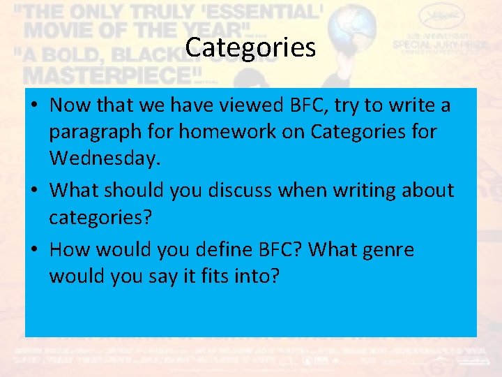 Categories • Now that we have viewed BFC, try to write a paragraph for