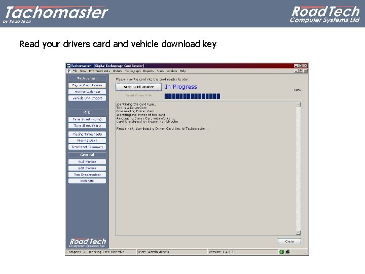Read your drivers card and vehicle download key 