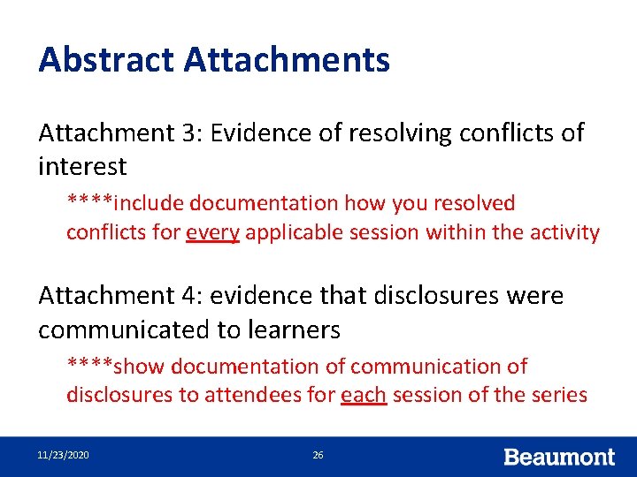 Abstract Attachments Attachment 3: Evidence of resolving conflicts of interest ****include documentation how you