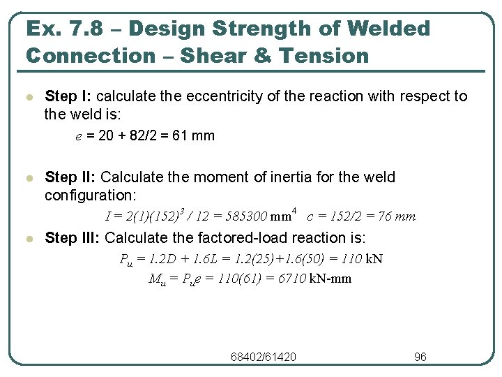 Ex. 7. 8 – Design Strength of Welded Connection – Shear & Tension l Ex. 7. 8 – Design Strength of Welded Connection – Shear & Tension l