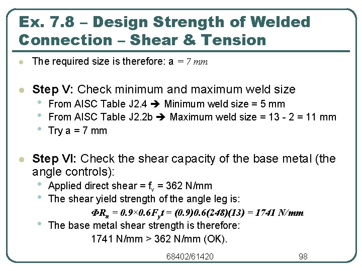 Ex. 7. 8 – Design Strength of Welded Connection – Shear & Tension l