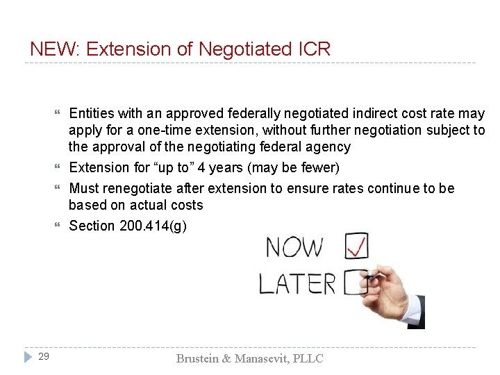 NEW: Extension of Negotiated ICR 29 Entities with an approved federally negotiated indirect cost