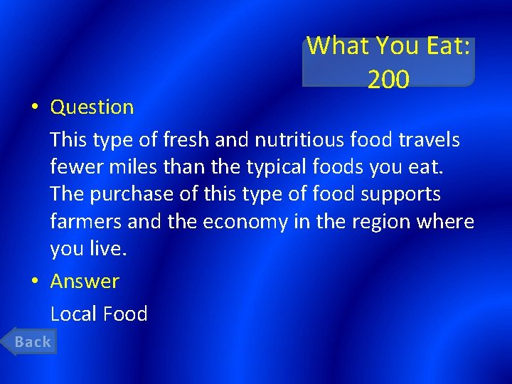 What You Eat: 200 • Question This type of fresh and nutritious food travels