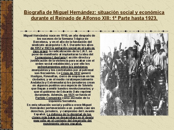 Biografía de Miguel Hernández: situación social y económica durante el Reinado de Alfonso XIII: