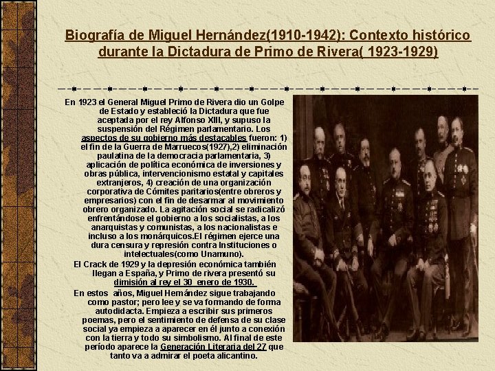 Biografía de Miguel Hernández(1910 -1942): Contexto histórico durante la Dictadura de Primo de Rivera(