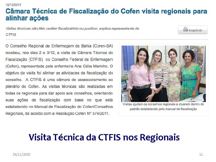 Visita Técnica da CTFIS nos Regionais 23/11/2020 11 