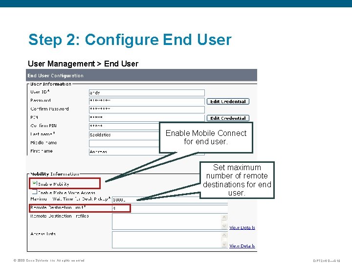 Step 2: Configure End User Management > End User Enable Mobile Connect for end