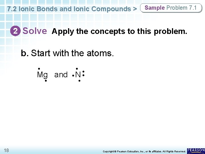 7. 2 Ionic Bonds and Ionic Compounds > Sample Problem 7. 1 2 Solve