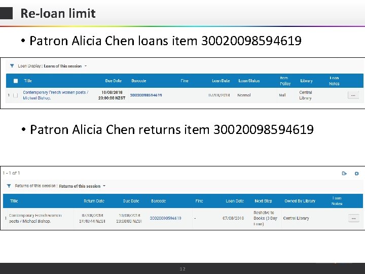 Re-loan limit • Patron Alicia Chen loans item 30020098594619 • Patron Alicia Chen returns