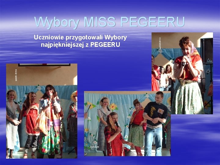 Wybory MISS PEGEERU Uczniowie przygotowali Wybory najpiękniejszej z PEGEERU 