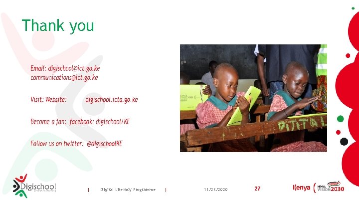 Thank you | Digital Literacy Programme | 11/23/2020 27 