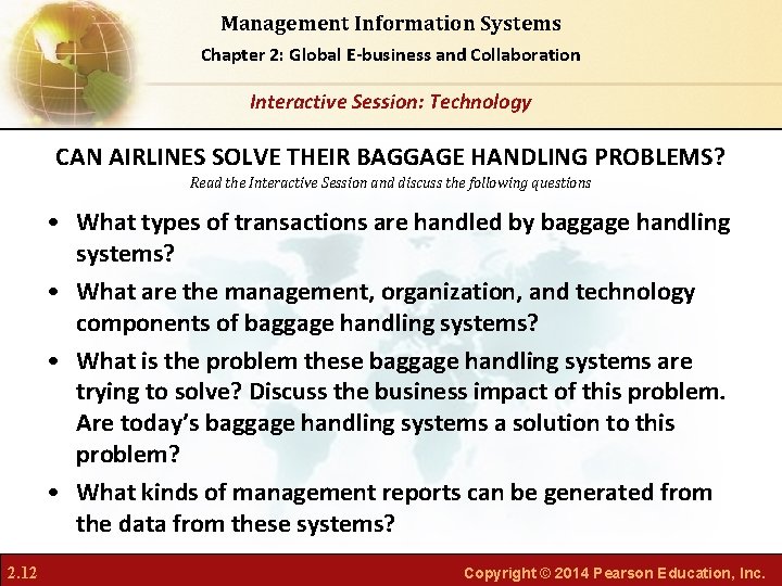 Management Information Systems Chapter 2: Global E-business and Collaboration Interactive Session: Technology CAN AIRLINES