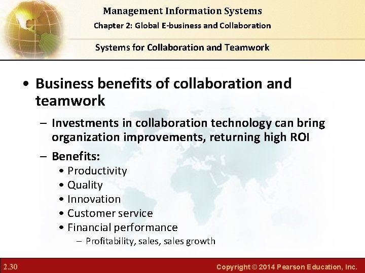 Management Information Systems Chapter 2: Global E-business and Collaboration Systems for Collaboration and Teamwork