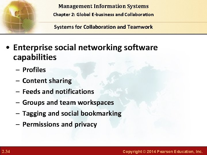 Management Information Systems Chapter 2: Global E-business and Collaboration Systems for Collaboration and Teamwork