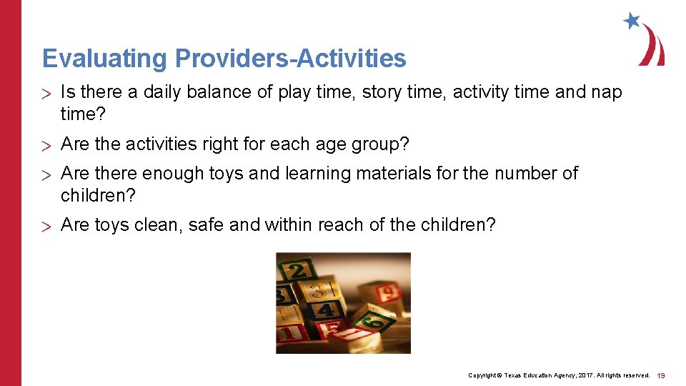 Evaluating Providers-Activities > Is there a daily balance of play time, story time, activity Evaluating Providers-Activities > Is there a daily balance of play time, story time, activity