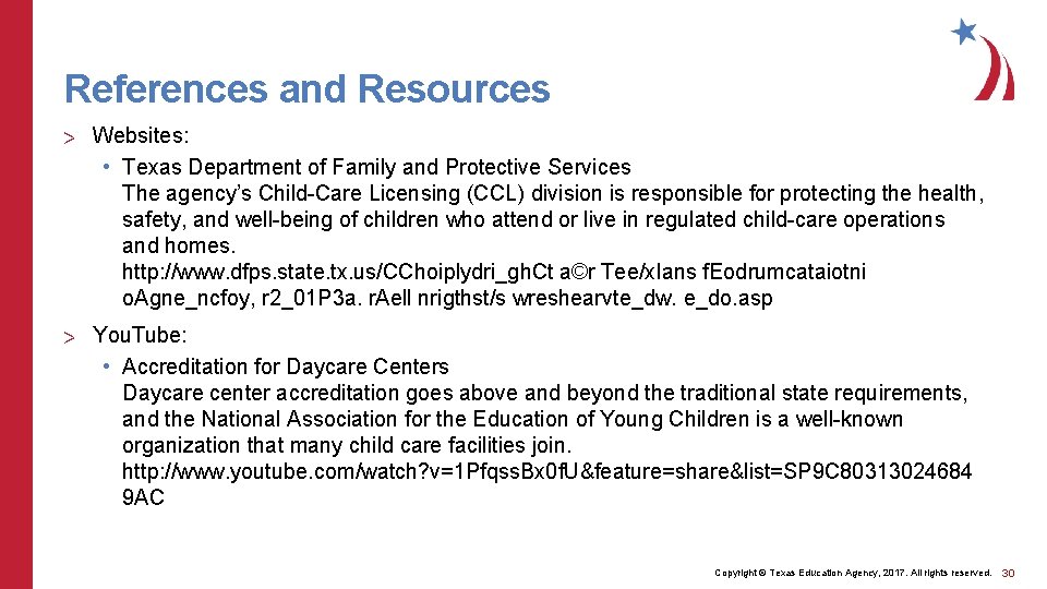 References and Resources > Websites: • Texas Department of Family and Protective Services The References and Resources > Websites: • Texas Department of Family and Protective Services The