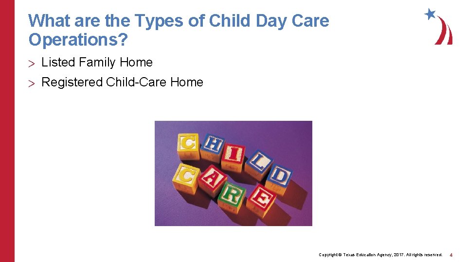 What are the Types of Child Day Care Operations? > Listed Family Home > What are the Types of Child Day Care Operations? > Listed Family Home >