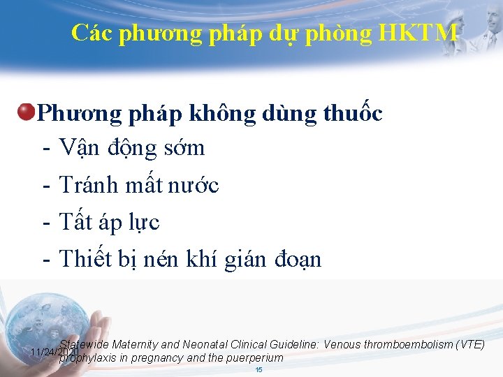 Các phương pháp dự phòng HKTM Phương pháp không dùng thuốc - Vận động