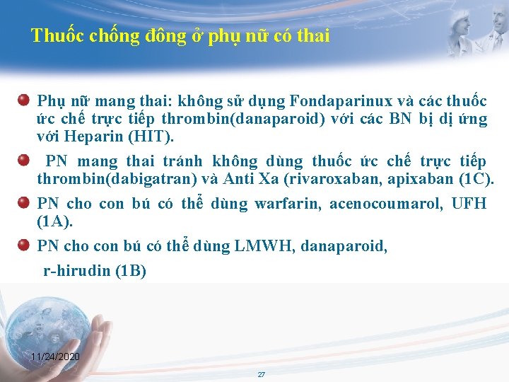 Thuốc chống đông ở phụ nữ có thai Phụ nữ mang thai: không sử